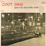 Zoot Sims, Goes To Jazzville With..
